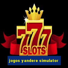 jogos yandere simulator